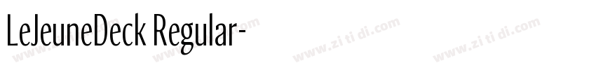 LeJeuneDeck Regular字体转换